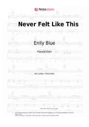 Sheet music, chords Enlly Blue - Never Felt Like This