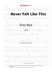 Sheet music, chords Enlly Blue - Never Felt Like This