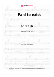 Sheet music, chords brux XTN - Paid to exist